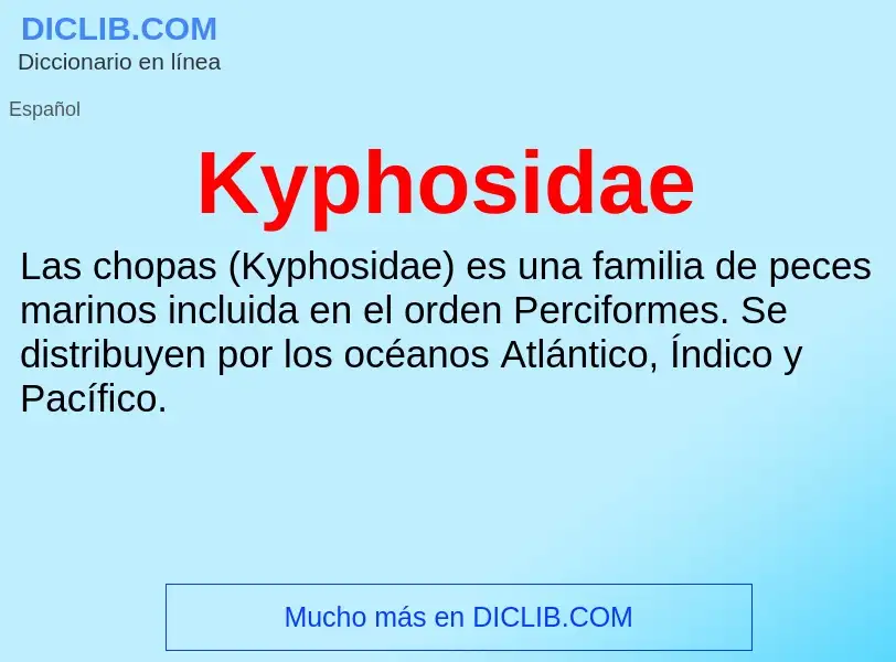 Τι είναι Kyphosidae - ορισμός