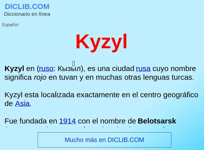 What is Kyzyl  - definition