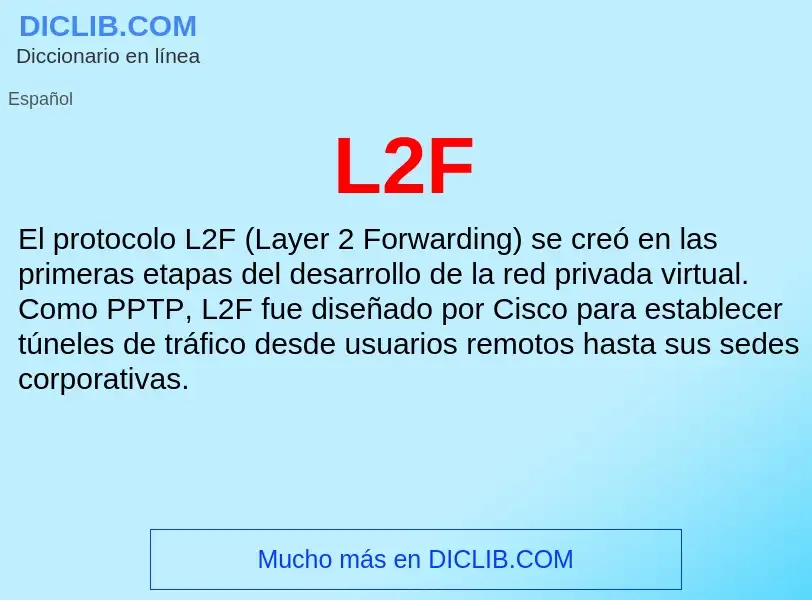 Wat is L2F - definition