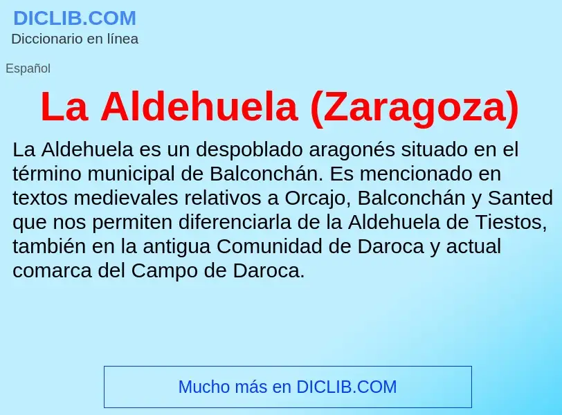 O que é La Aldehuela (Zaragoza) - definição, significado, conceito