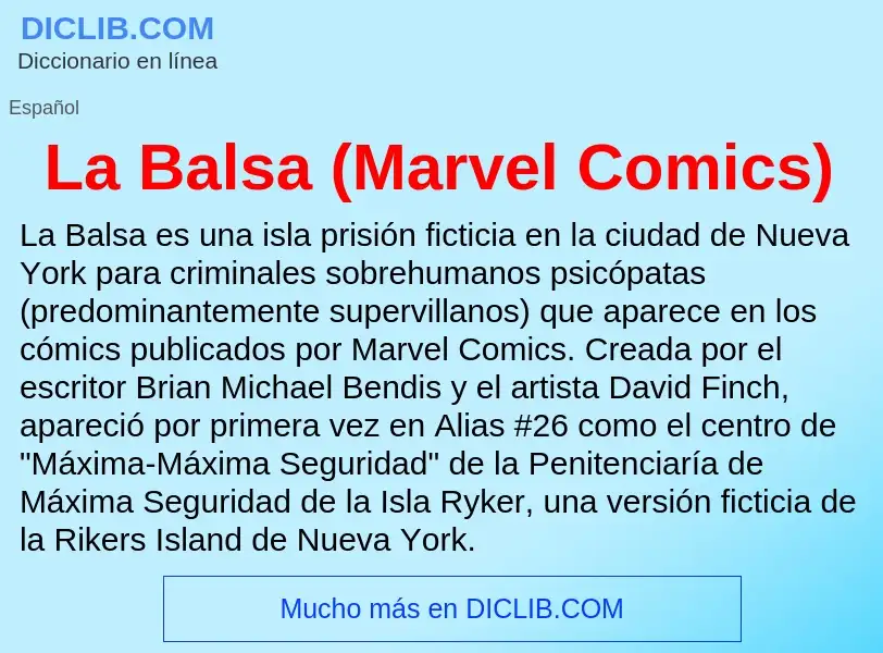 Τι είναι La Balsa (Marvel Comics) - ορισμός