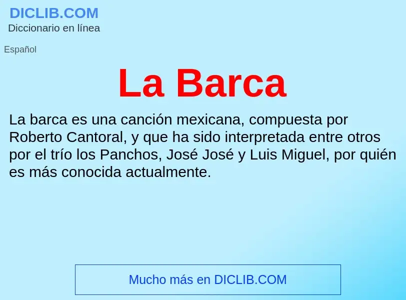 What is La Barca - definition