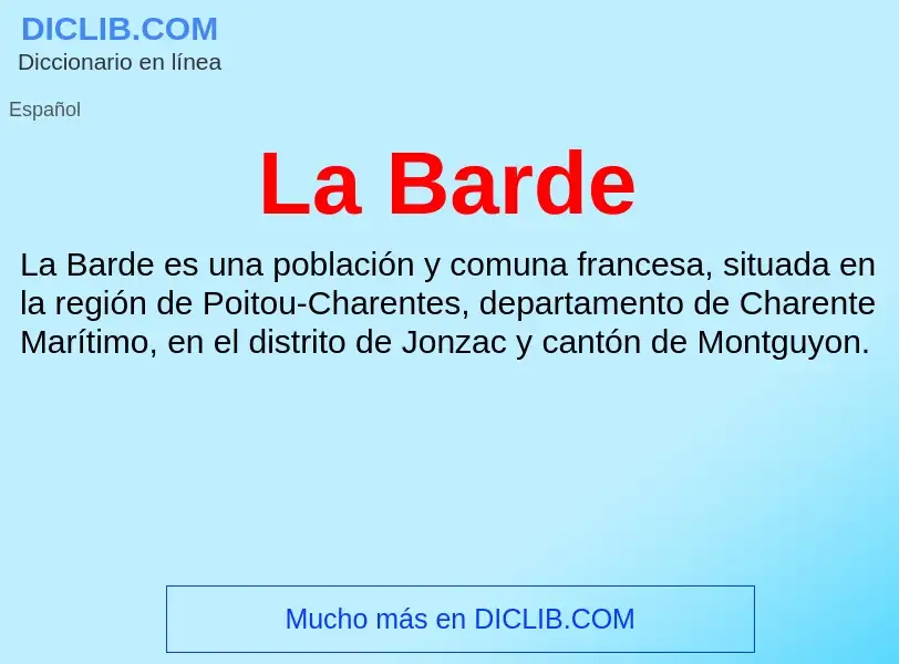 What is La Barde - definition