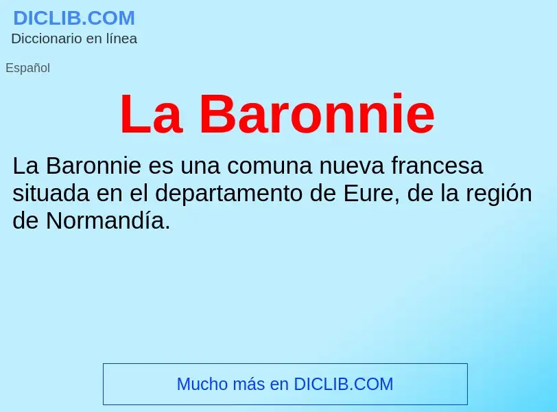 What is La Baronnie - definition