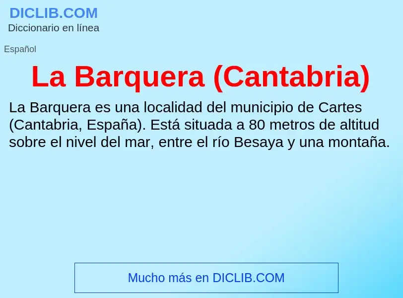 What is La Barquera (Cantabria) - definition