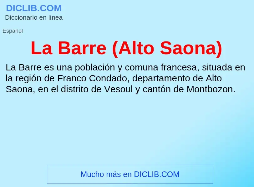 What is La Barre (Alto Saona) - definition