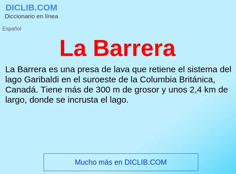 What is La Barrera - definition