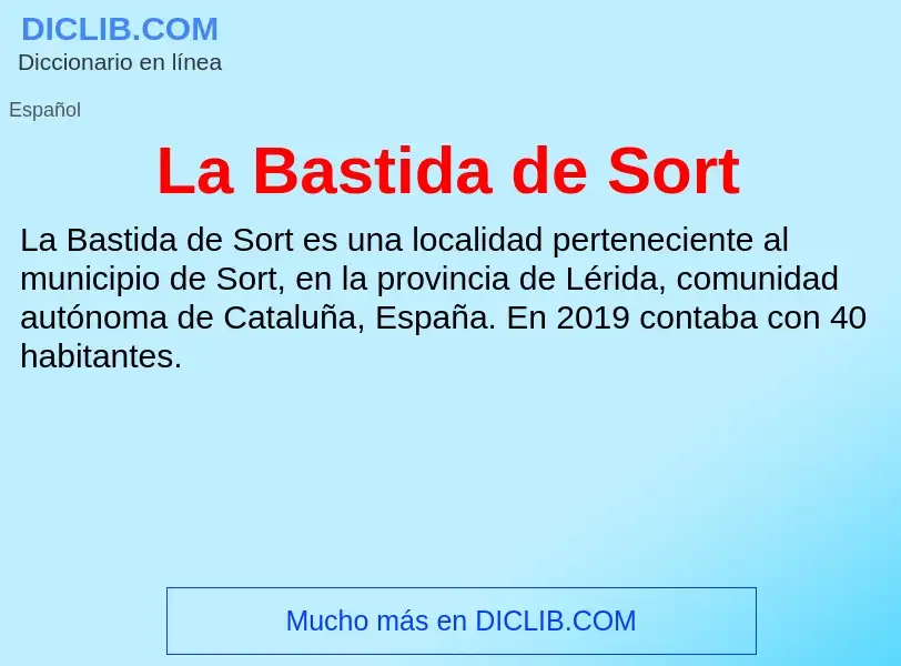 What is La Bastida de Sort - definition