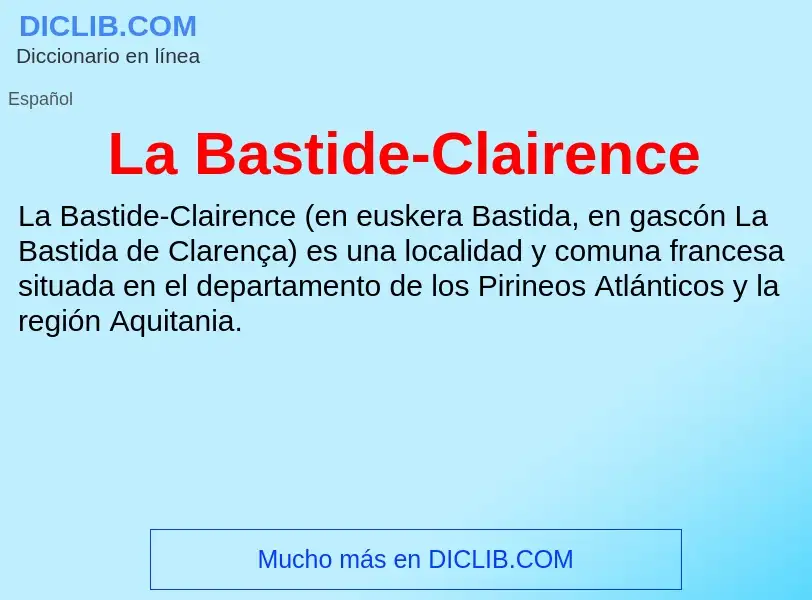 What is La Bastide-Clairence - definition