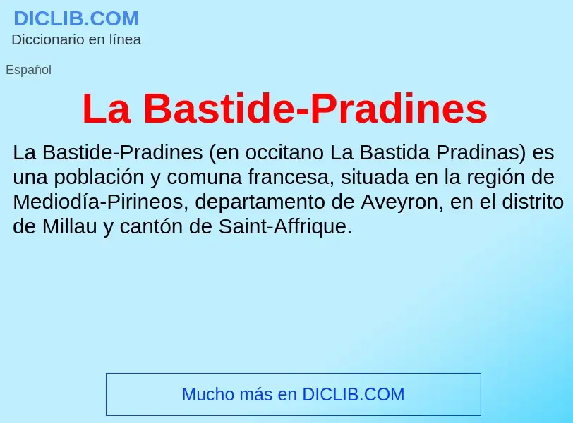 What is La Bastide-Pradines - definition