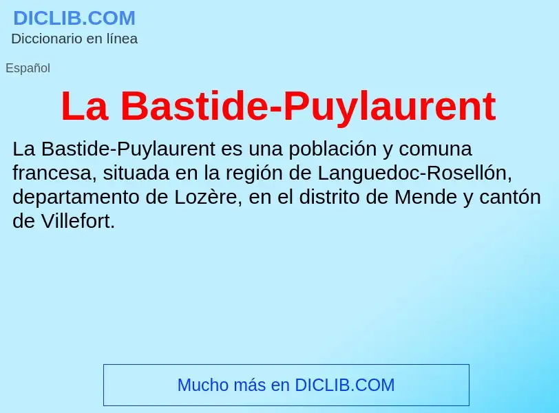 What is La Bastide-Puylaurent - definition