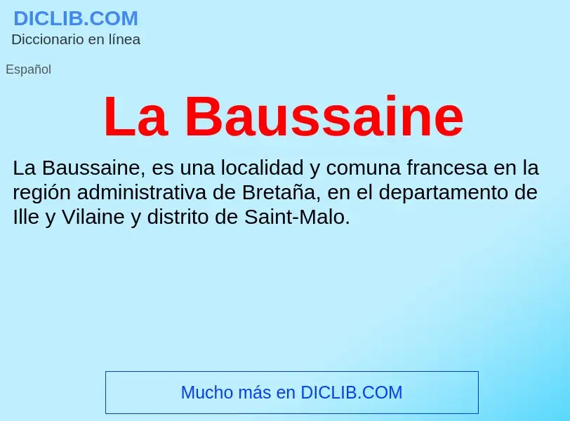 What is La Baussaine - definition