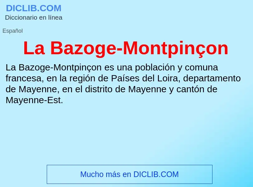 What is La Bazoge-Montpinçon - definition