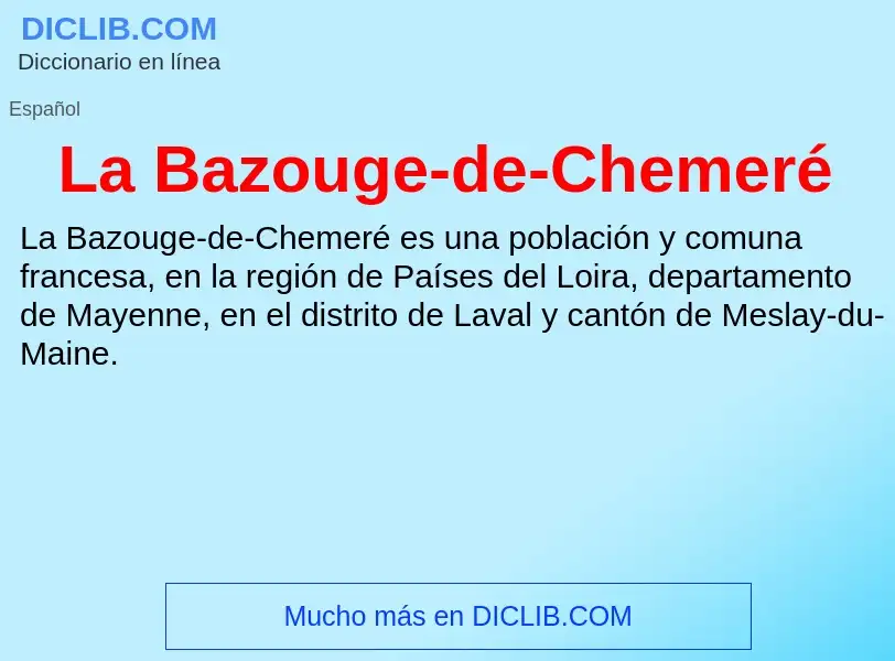 What is La Bazouge-de-Chemeré - definition