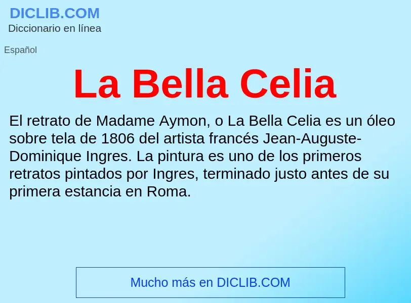 Τι είναι La Bella Celia - ορισμός