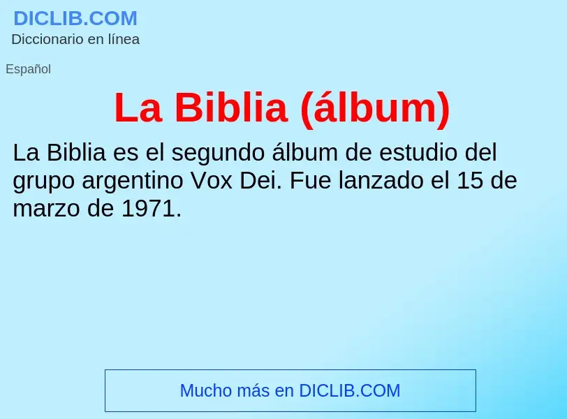 ¿Qué es La Biblia (álbum)? - significado y definición