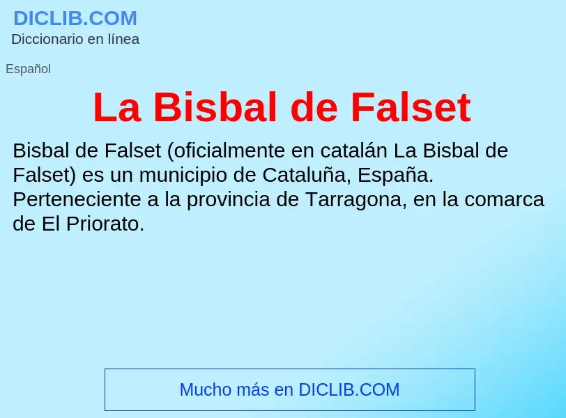 Τι είναι La Bisbal de Falset - ορισμός