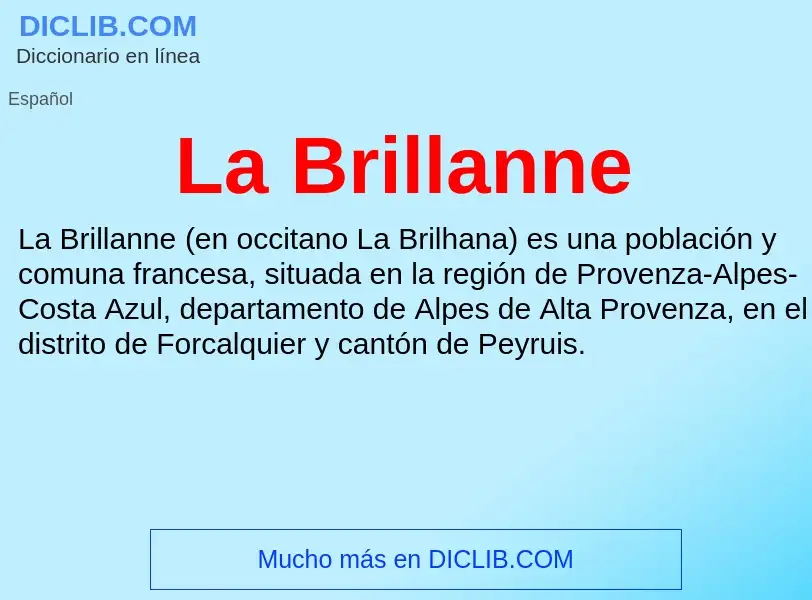 What is La Brillanne - definition