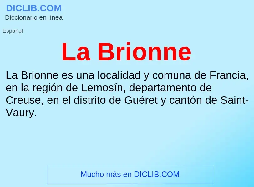 What is La Brionne - definition