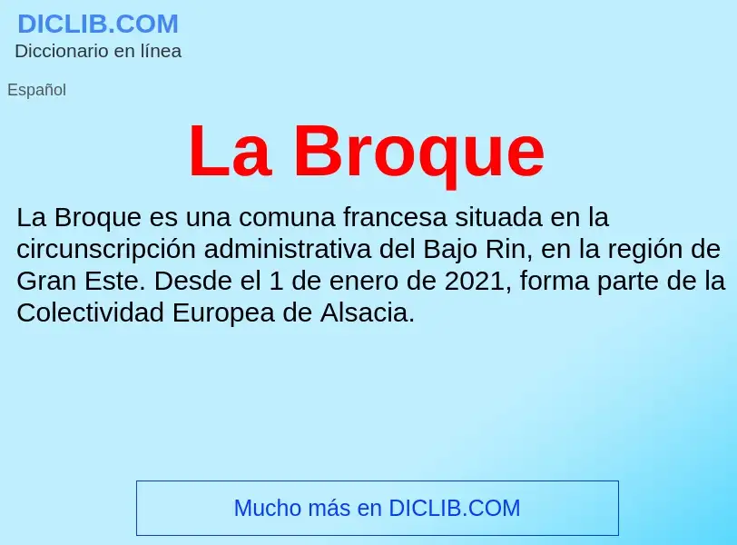 What is La Broque - definition