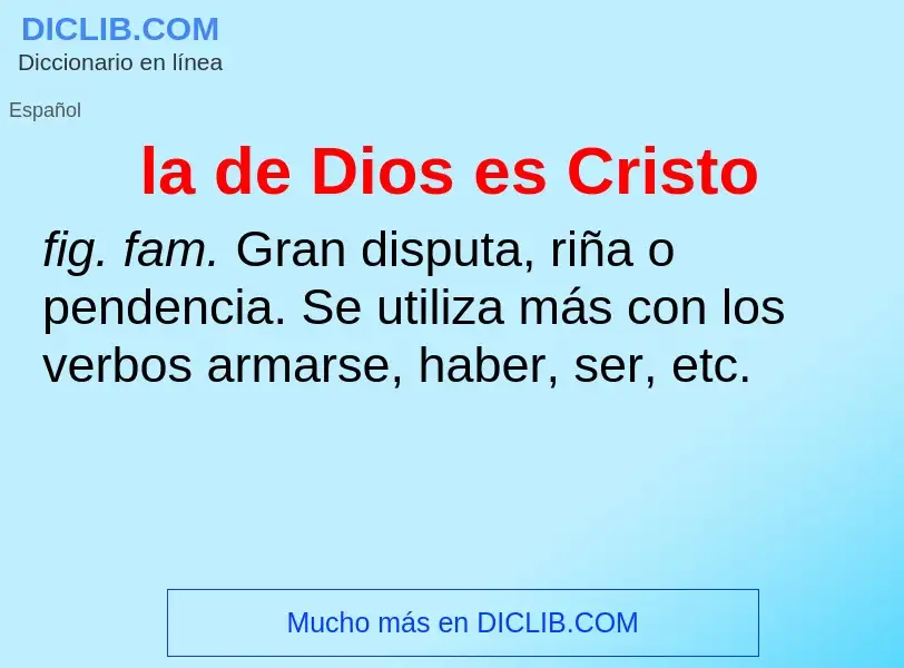 Что такое la de Dios es Cristo - определение