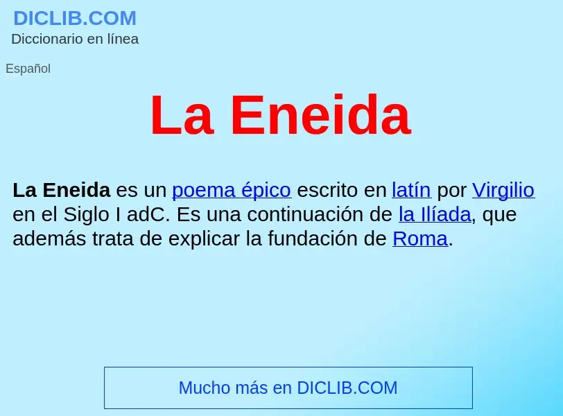 ¿Qué es La Eneida ? - significado y definición