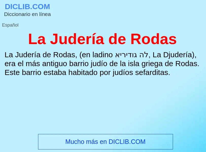 Was ist La Judería de Rodas - Definition