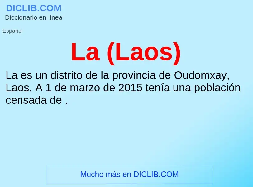 What is La (Laos) - definition