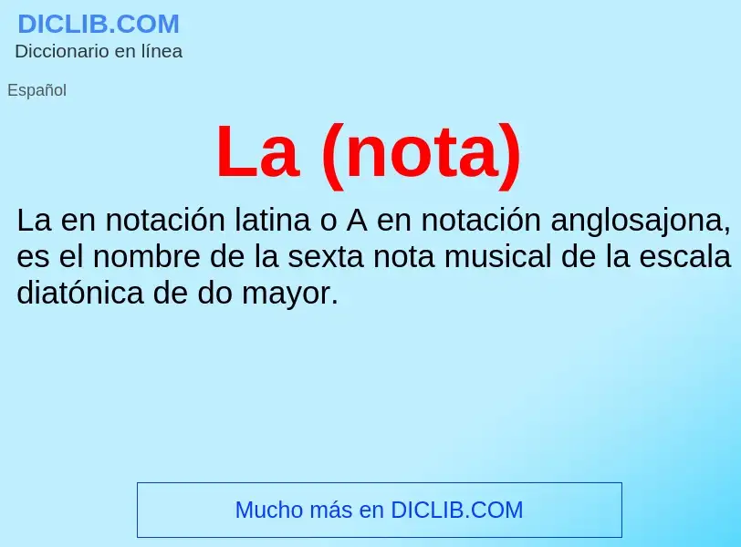 What is La (nota) - definition