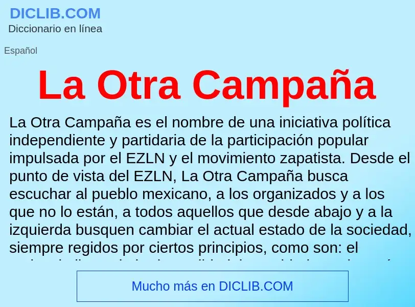 What is La Otra Campaña - meaning and definition