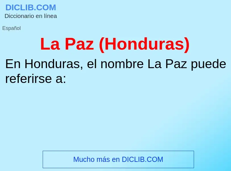 What is La Paz (Honduras) - meaning and definition