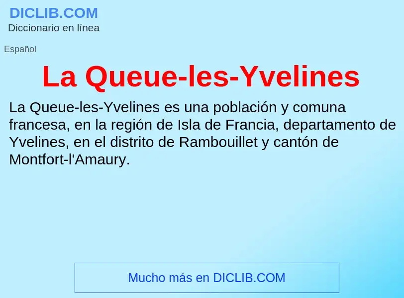 What is La Queue-les-Yvelines - meaning and definition