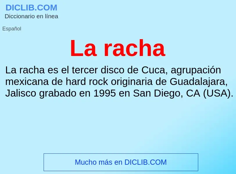 ¿Qué es La racha? - significado y definición