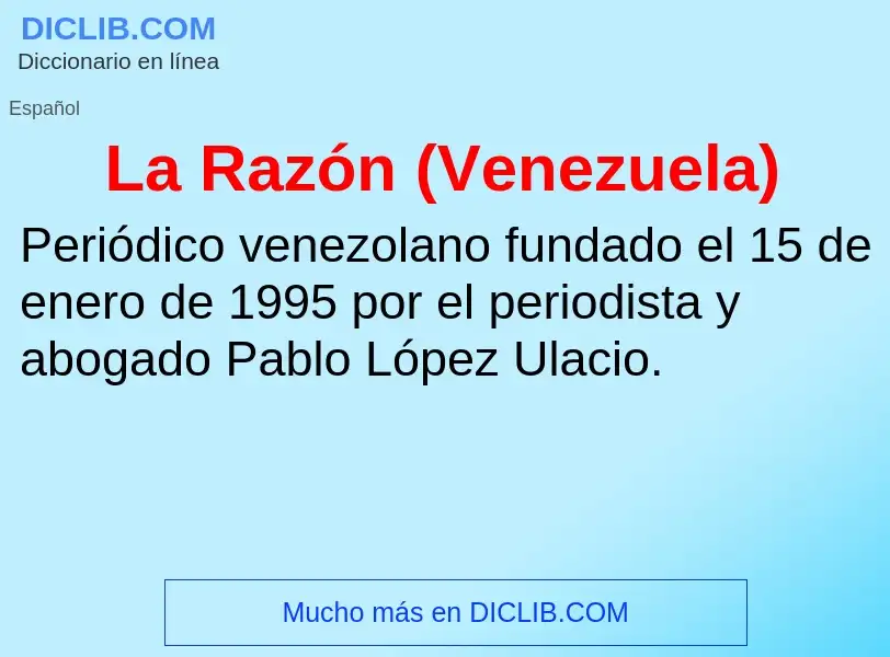 Что такое La Razón (Venezuela) - определение