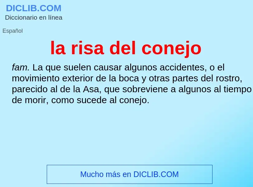 Wat is la risa del conejo - definition