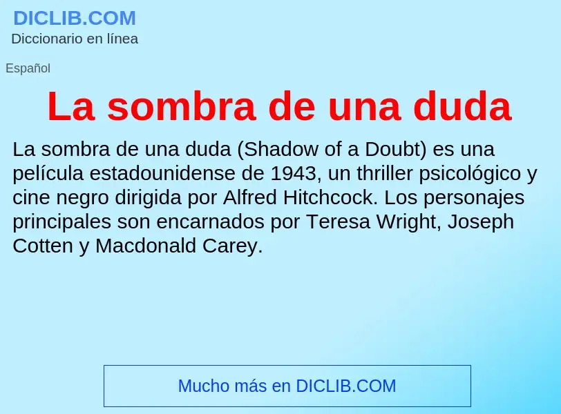 ¿Qué es La sombra de una duda? - significado y definición