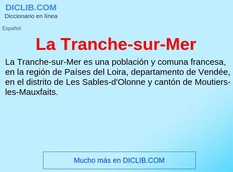 Что такое La Tranche-sur-Mer - определение