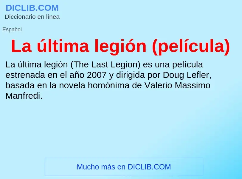 Was ist La última legión (película) - Definition