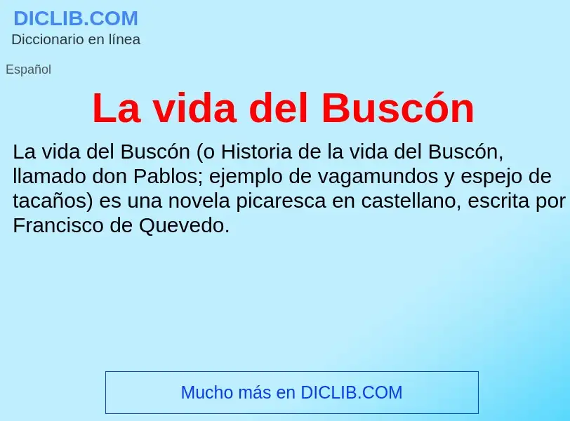 Wat is La vida del Buscón - definition