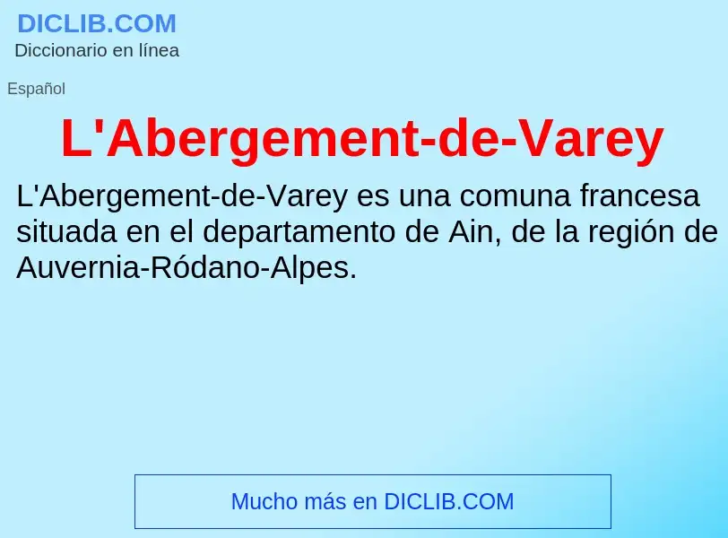 O que é L'Abergement-de-Varey - definição, significado, conceito