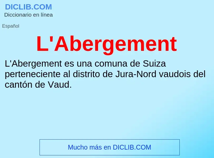 O que é L'Abergement - definição, significado, conceito