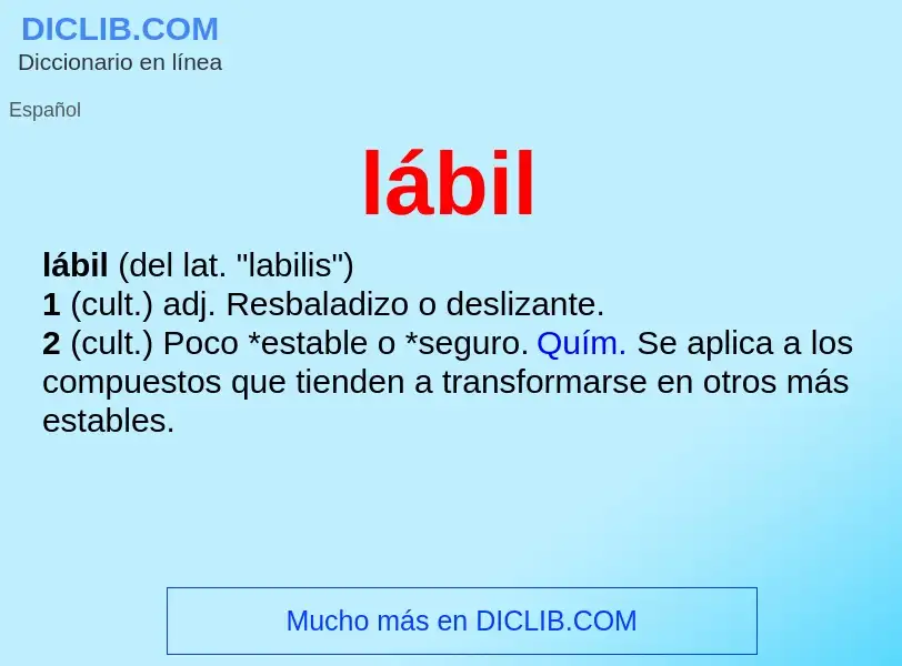 O que é lábil - definição, significado, conceito