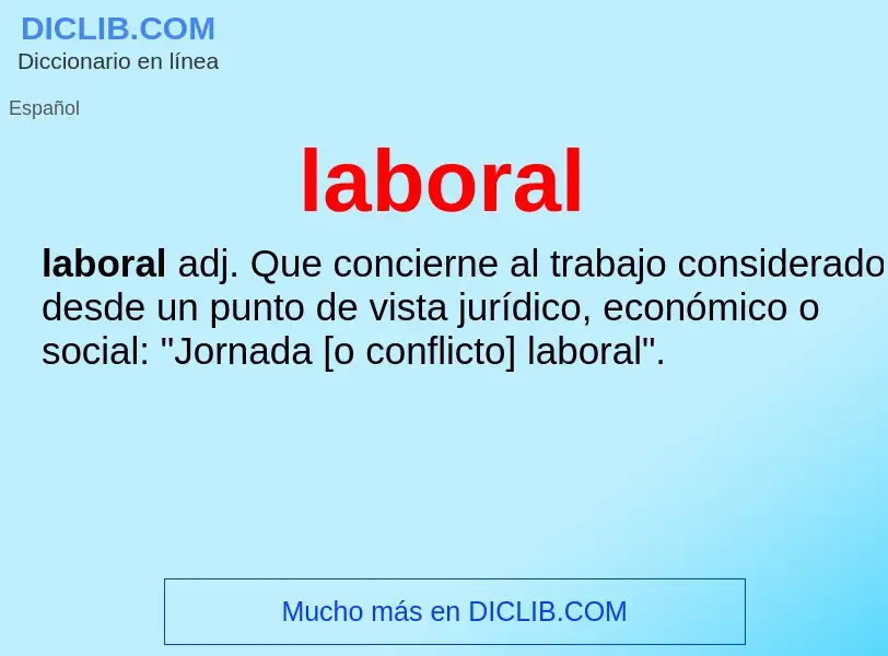 Che cos'è laboral - definizione