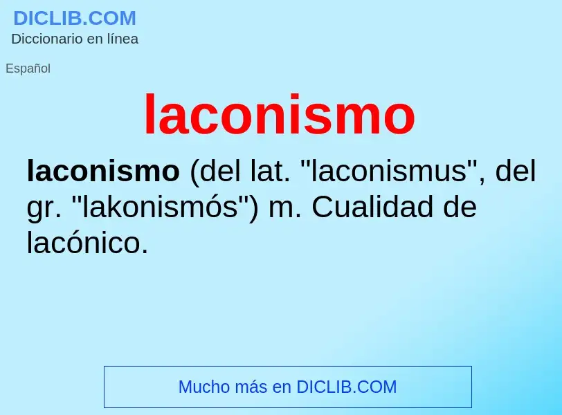 What is laconismo - meaning and definition