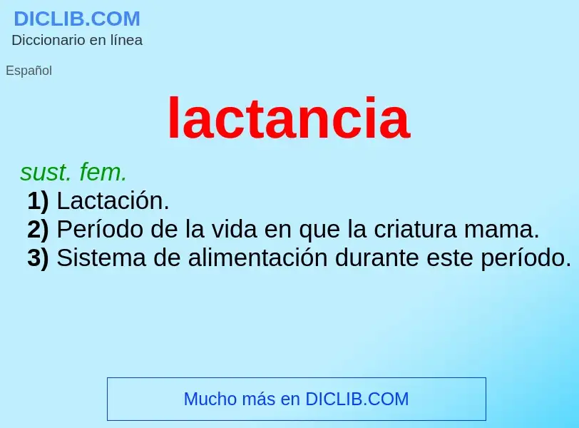 O que é lactancia - definição, significado, conceito