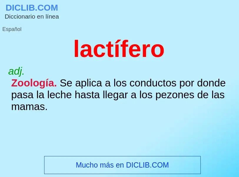 ¿Qué es lactífero? - significado y definición