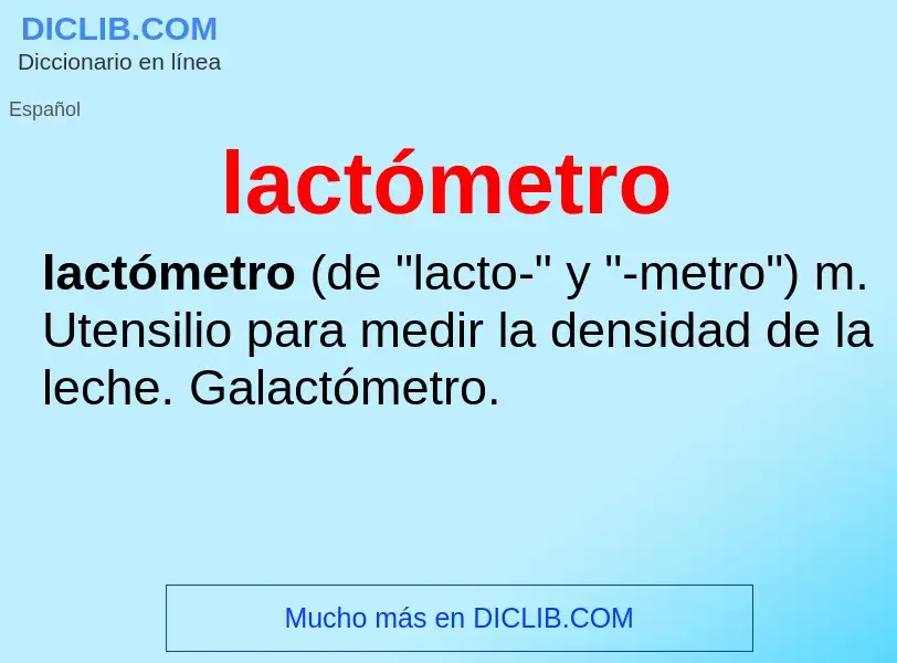 Что такое lactómetro - определение