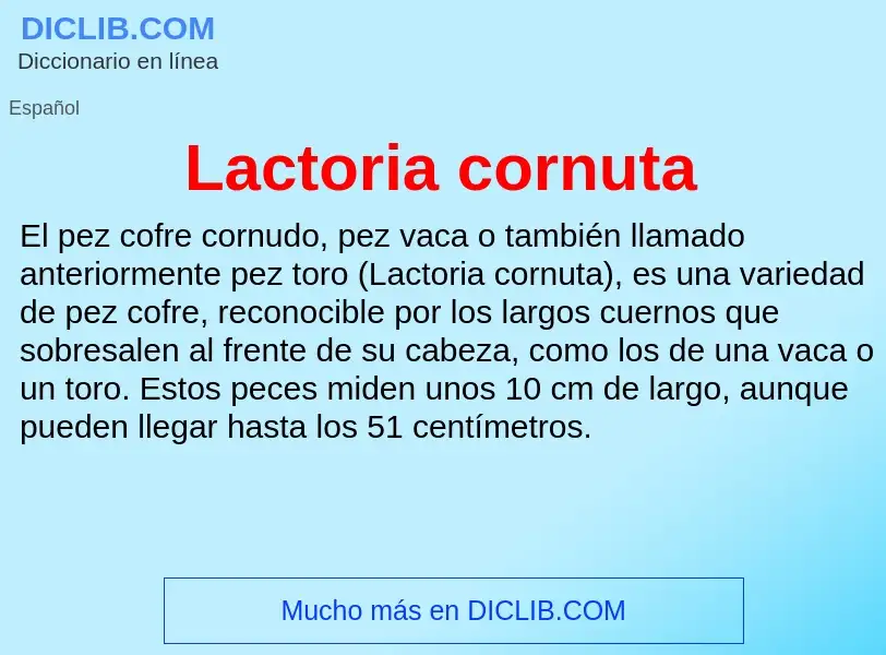 O que é Lactoria cornuta - definição, significado, conceito