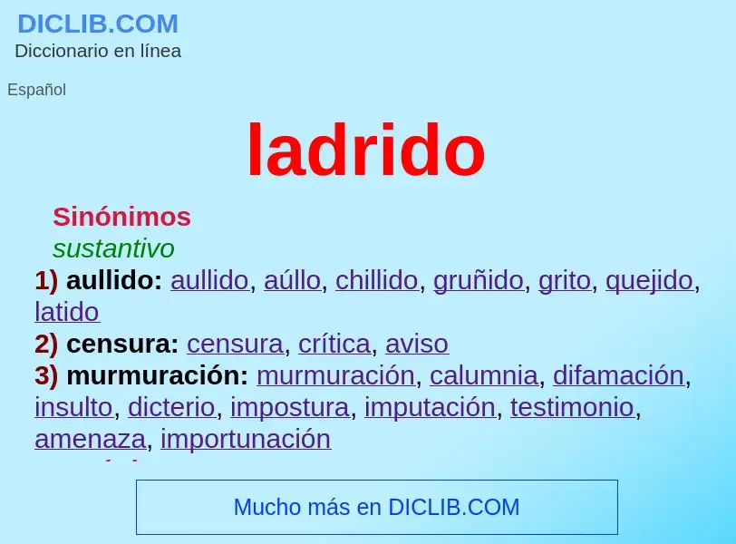 What is ladrido - meaning and definition