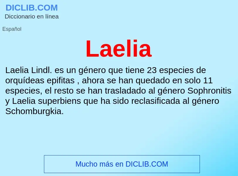 ¿Qué es Laelia? - significado y definición